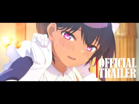 The Maid I Hired Recently Is Mysterious | アニメ最近雇ったメイドが怪しいティザーPV2022年7月放送 1080p