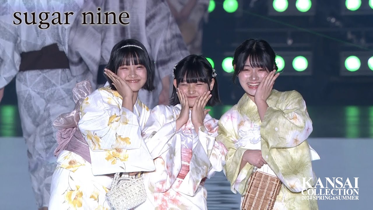 sugar nineスペシャルステージ|KANSAI COLLECTION 2024 SPRING & SUMMER