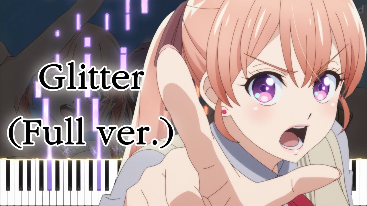 【カッコウの許嫁 OP 2】Glitter (フル) ピアノアレンジ