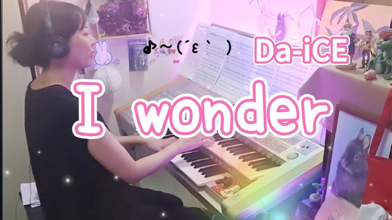 I wonder / Da-iCE HIT Express2 ♪♪♪