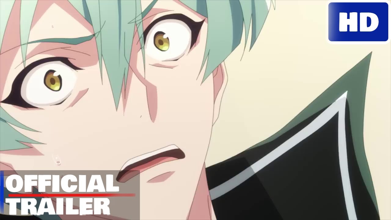 IDOLiSH7 Third BEAT Part 2 Official Trailer 3 | GodTrailerTV