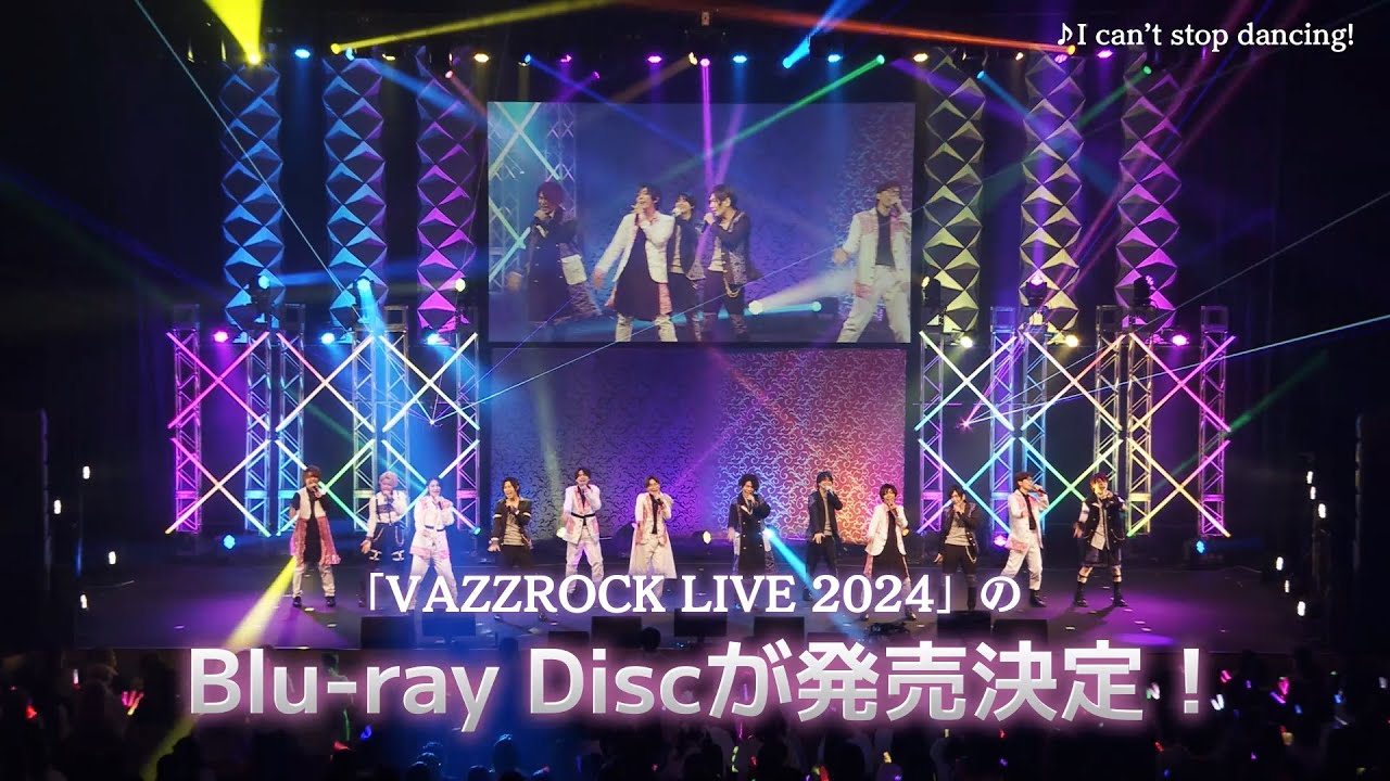 【BD】VAZZROCK LIVE 2024 CM15秒(2024年11月29日発売)