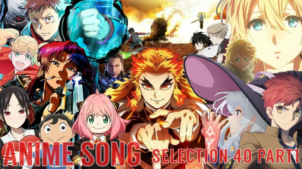 アニソンメドレー 40 PART1 / ANIME SONG SELECTION 40 PART1
