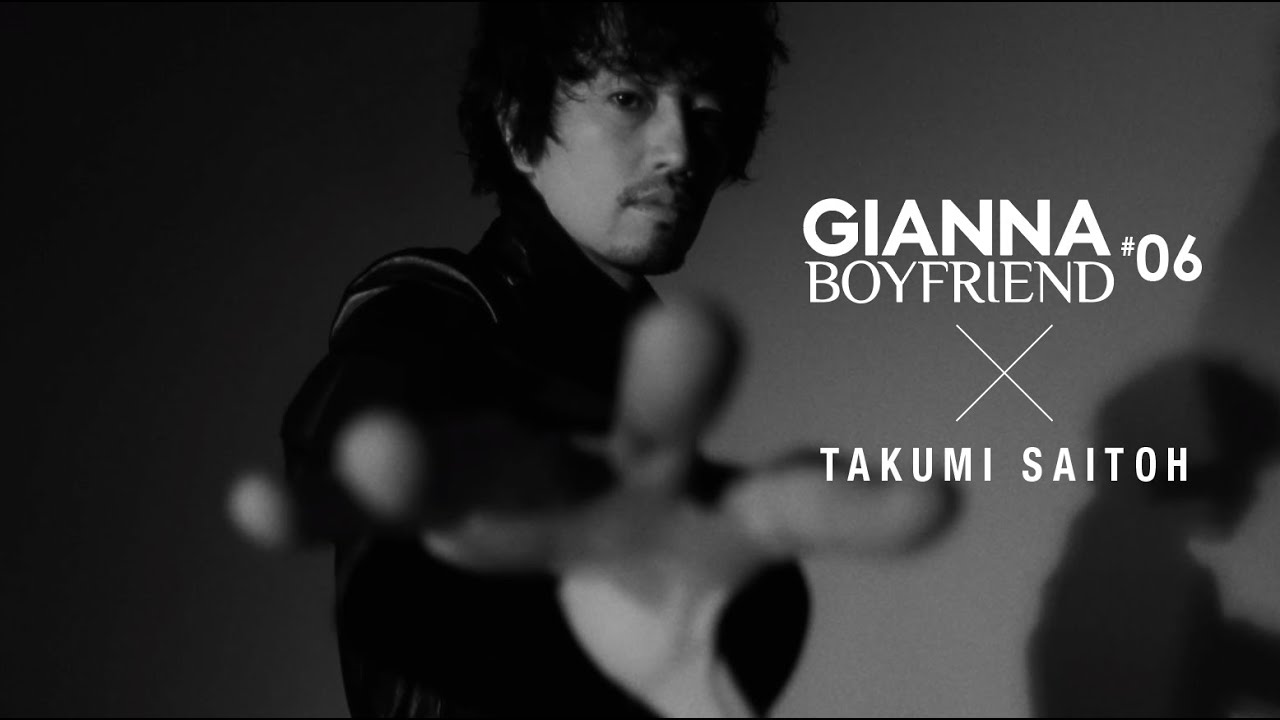 ビハインドMOVIE PART.01 斎藤工|GIANNA BOYFRIEND 06