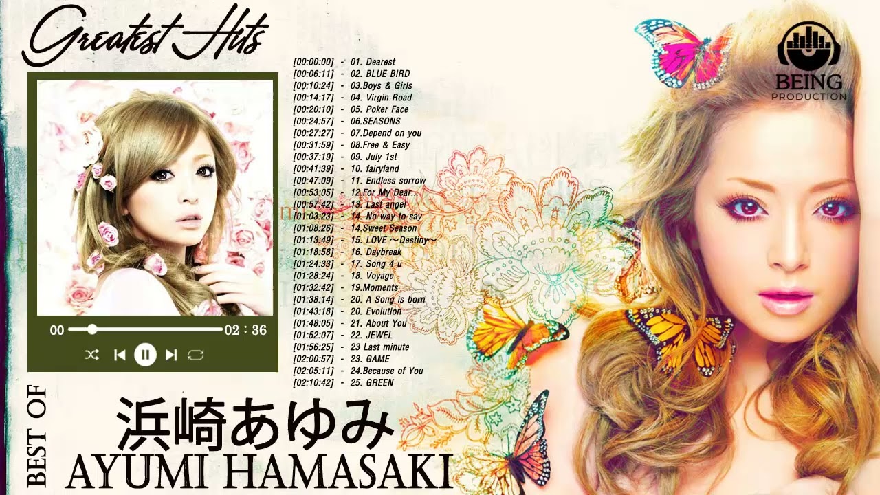 Ayumi Hamasaki Greatest Hits || 浜崎あゆみ大人気プレイリスト