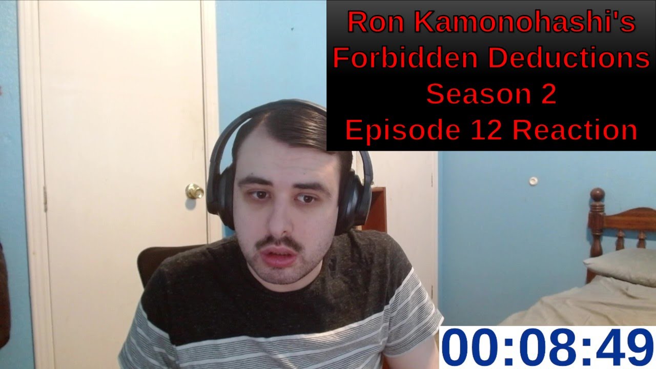 Ron Kamonohashi’s Forbidden Deductions Season 2 Episode 12 Reaction | ANIME REACTION
