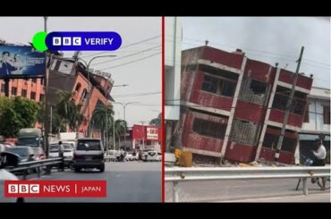 ミャンマーとタイの地震被害、検証済み映像で見る
