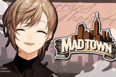 #MADTOWN | 第一話 「朝日が昇る」 【にじさんじ/叶】