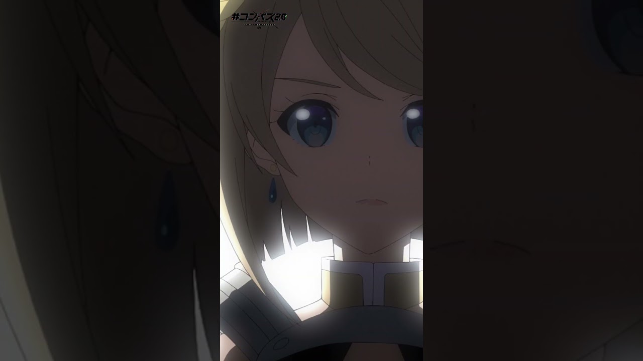 TVアニメ【#コンパス 2.0】#10『アタラシク ハジメマス』予告