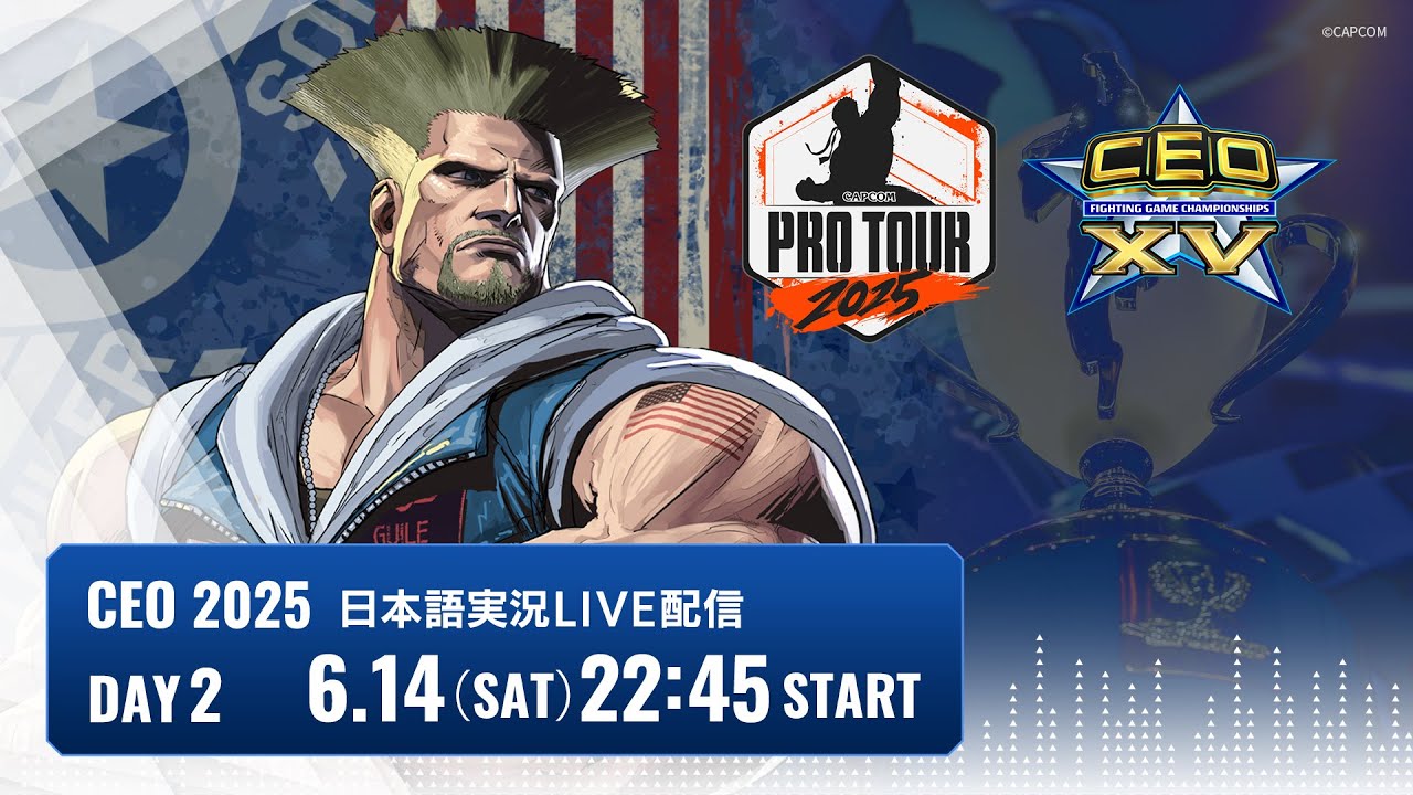【日本語実況】CEO2025 – Day2 Part1「CAPCOM Pro Tour 2025 Premier」 【日本語実況】CEO2025 - Day2 Part1「CAPCOM Pro Tour 2025 Premier」