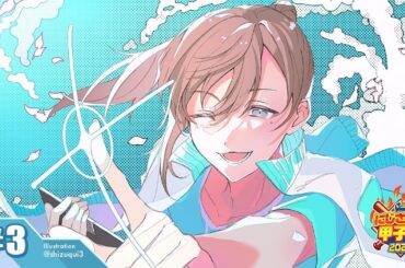 #にじ甲2025 -私立願ヶ丘高校- #3 | １年目夏3回戦～ 【にじさんじ/叶】