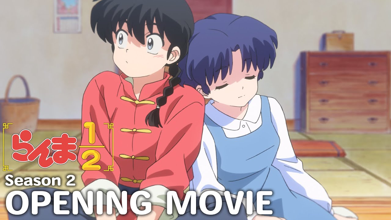 TVアニメ「らんま1/2」第2期 ノンクレジットオープニング|水曜日のカンパネラ「ウォーアイニー」 / “Ranma1/2” Season 2 Opening Movie