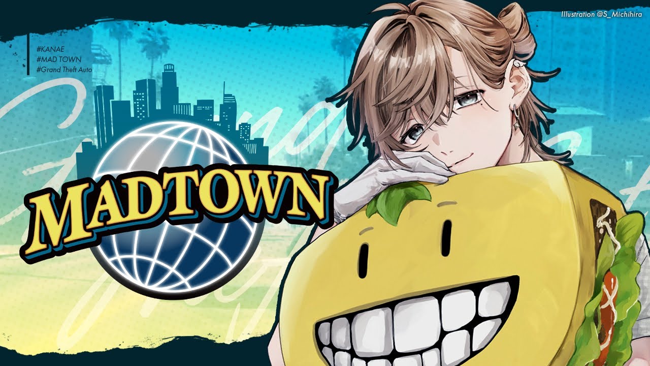 MADTOWN #5 | 今日から犯罪が増えるんだってさ!タコス屋にはあんま関係ない。 【にじさんじ/叶】 MADTOWN #5 | 今日から犯罪が増えるんだってさ!タコス屋にはあんま関係ない。 【にじさんじ/叶】