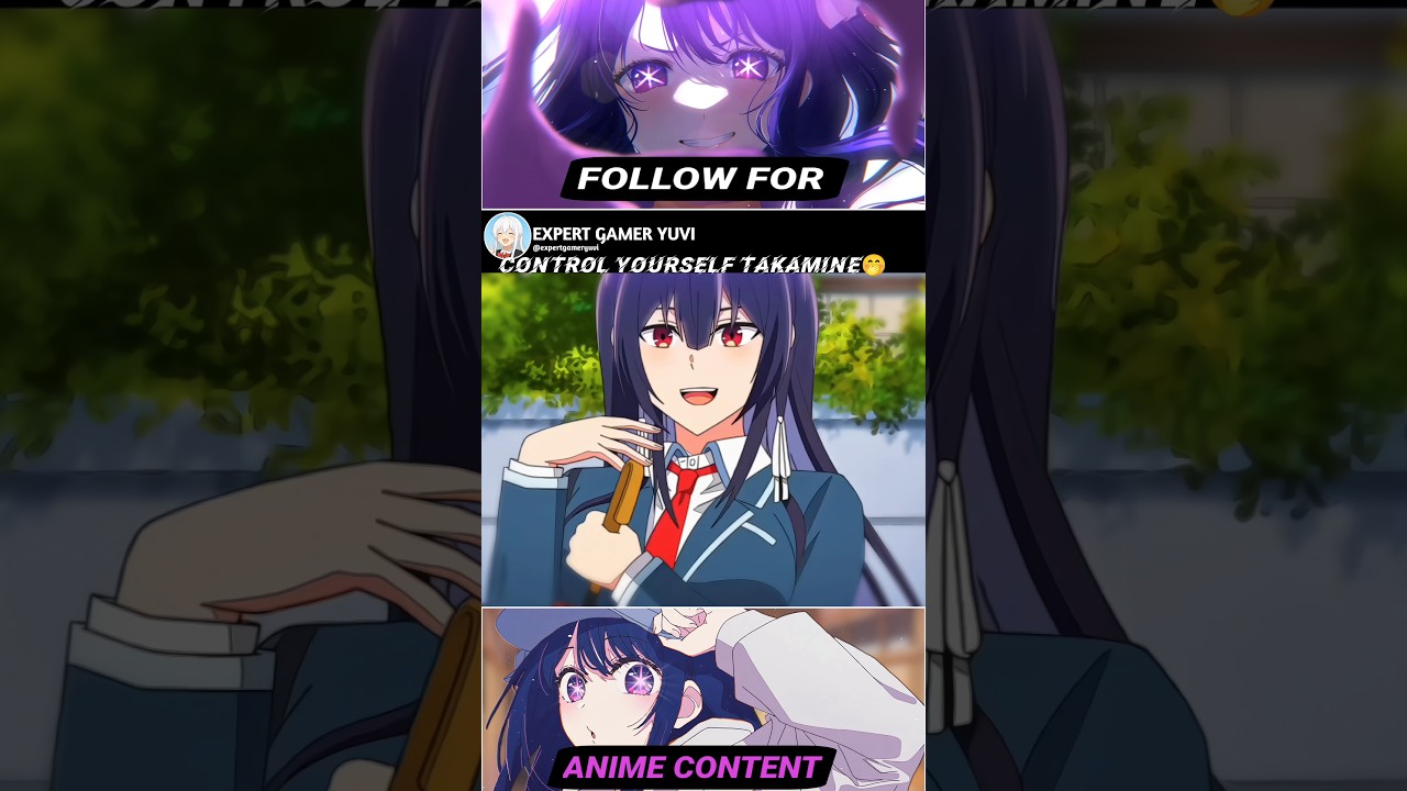 control yourself takamine🤭」- please put them on takamine san EP10 #shorts #anime