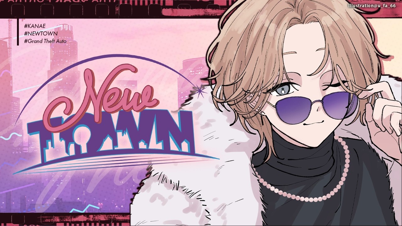 NEWTOWN #3 | 運命の日【にじさんじ/叶】 NEWTOWN #3 | 運命の日【にじさんじ/叶】