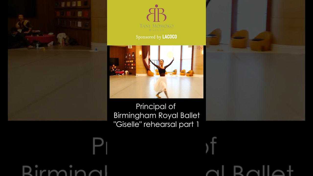 Principal of Birmingham Royal Ballet “Giselle” rehearsal part 1