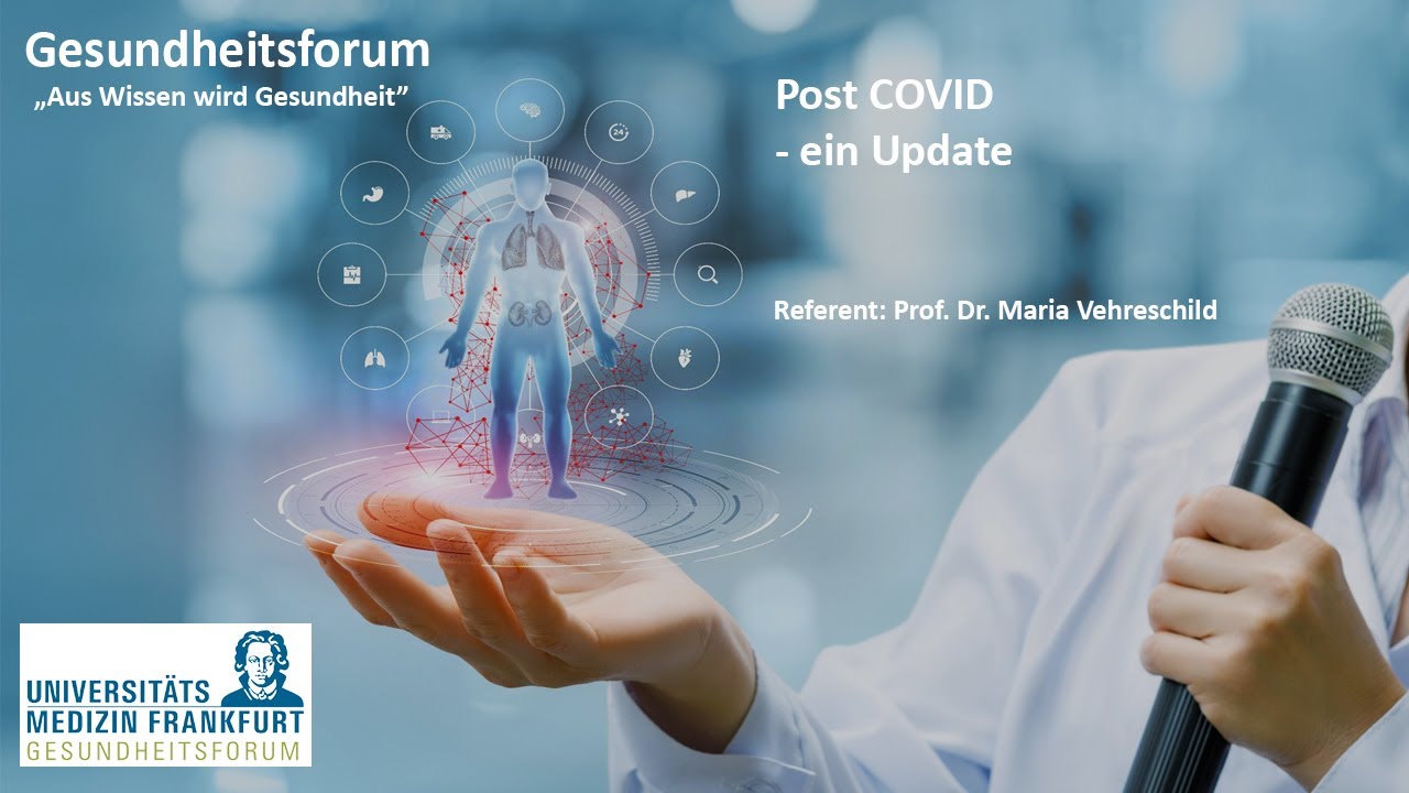 Post COVID – ein Update #gesundheitsforumffm