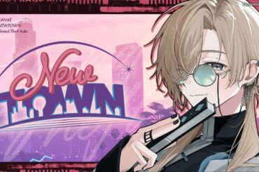 NEWTOWN #14 | 噂によると高難易度大型をするらしい　【にじさんじ/叶】