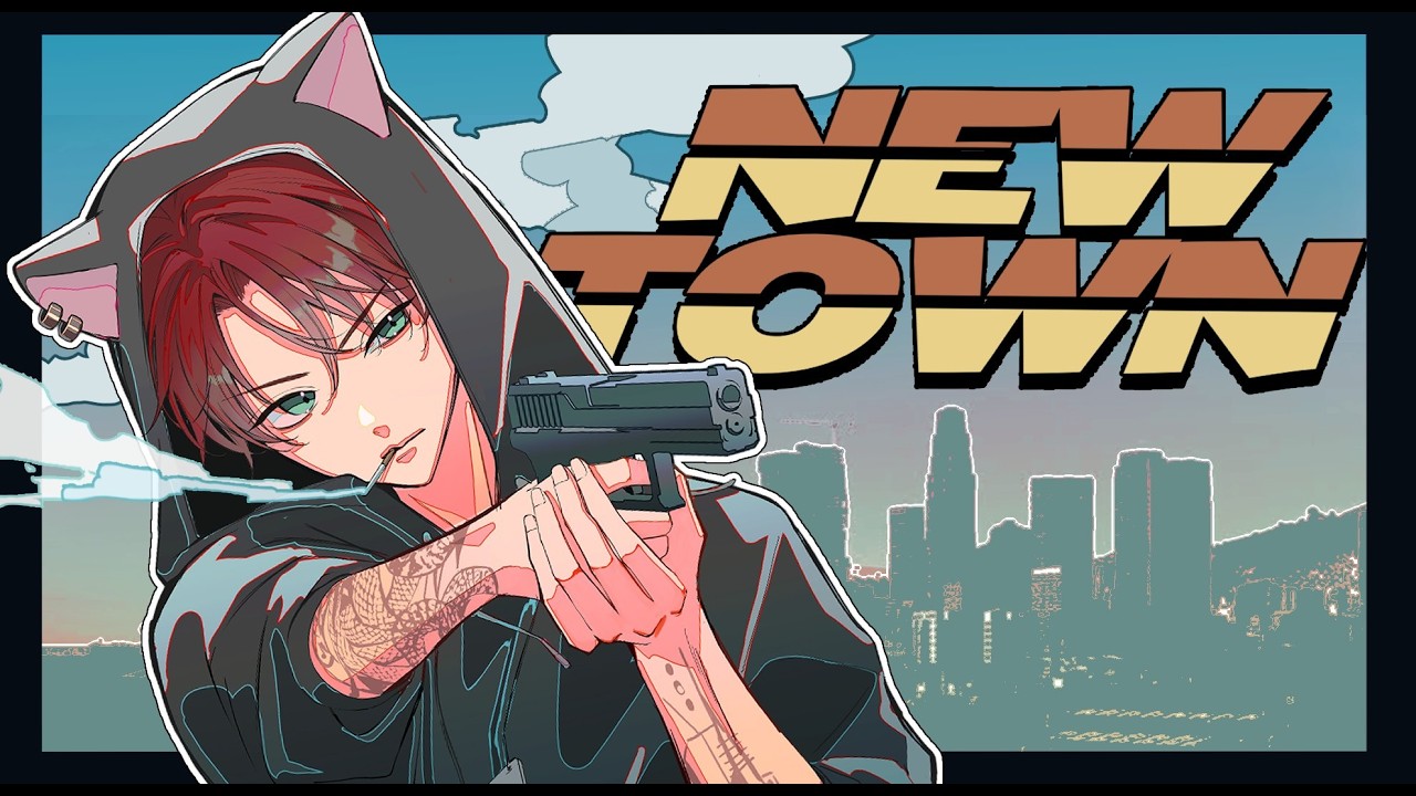 【NEWTOWN】まだまだ守りたんねえよな【ローレン・イロアス/にじさんじ】 【NEWTOWN】まだまだ守りたんねえよな【ローレン・イロアス/にじさんじ】