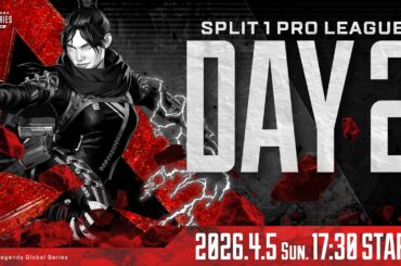 Apex Legends Global Series Year 6：Split 1 【APAC North Pro League Day 2】