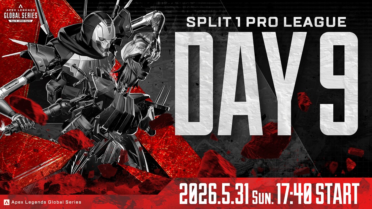 Apex Legends Global Series Year 6：Split 1 【APAC North Pro League Day 9】