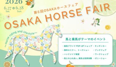 パリ五輪メダリストから競馬界のレジェンドまで集結！関西最大級の馬の祭典『第6回 OSAKA ホースフェア』6月27日(土)・28(日) 大阪南港ATCにて開催 | 株式会社ワールドマーケットのプレスリリース