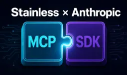 Anthropic が Stainless を買収。MCP の生みの親が SDK 生成基盤を取り込む意味