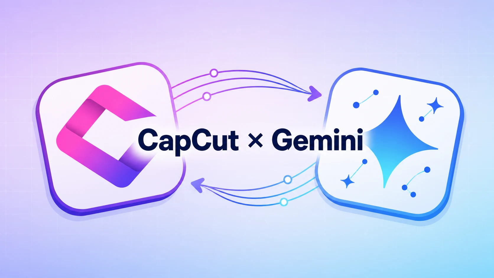CapCutがGeminiアプリと提携。動画・画像編集機能を直接統合へ