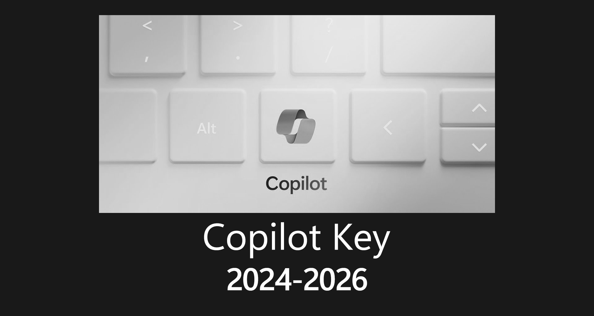 Windows 11でCopilotキーの再割り当てが可能に。右Ctrl復活でCopilot非利用ユーザーにも対応
