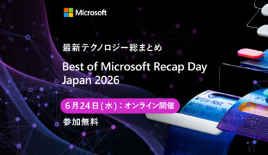 Best of Microsoft Recap Day Japan 2026