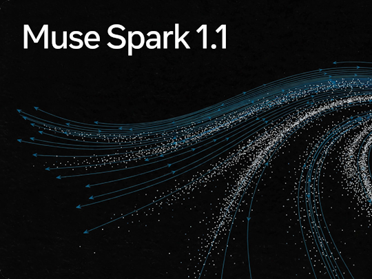 Meta、コンピューター操作能力などを強化した「Muse Spark 1.1」を発表 ～Open AI互換の「Meta Model API」も初公開