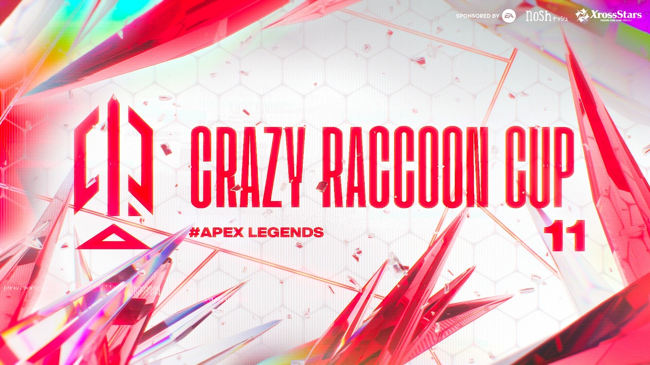第11回 Crazy Raccoon Cup Apex Legends